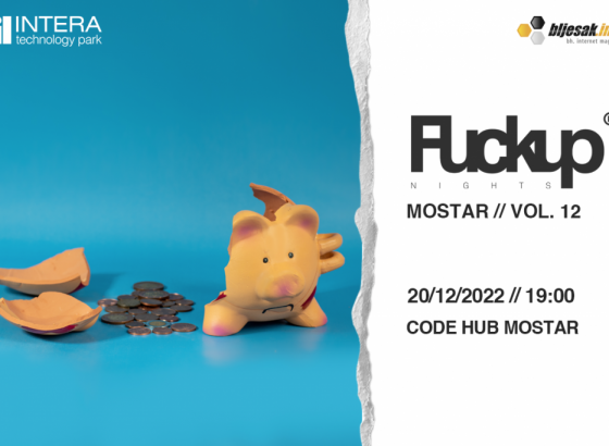 Novo izdanje Fuckup Nights-a Mostar u Code Hubu
