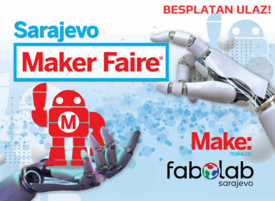 Za sve zaljubljenike u nauku, tehnologiju i robotiku - 3. i 4. juna Maker Faire Sarajevo