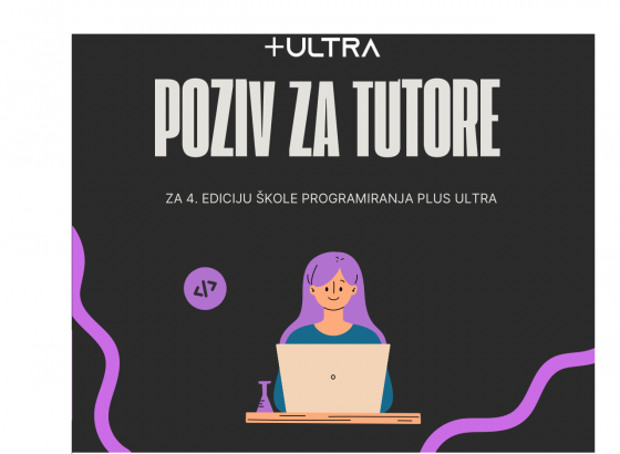 Javni poziv za tutore za 4. ediciju Škole programiranja Plus Ultra