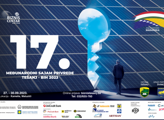 Počinje 17. međunarodni sajam privrede Tešanj - BiH 2023
