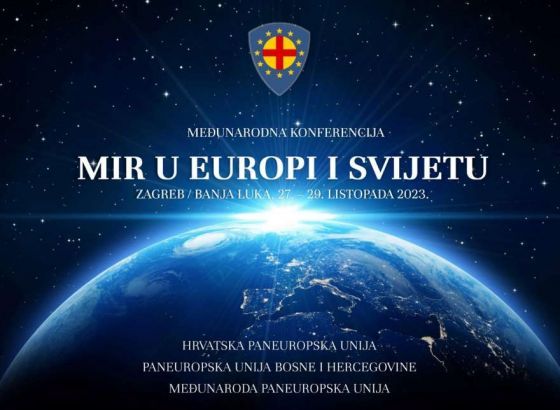 Paneuropska konferencija 'Mir u Europi i svijetu' idućeg vikenda u Zagrebu i Banjoj Luci 