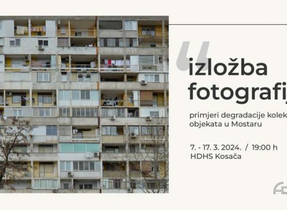 Izložba fotografija arhitektonskih anomalija u Mostaru