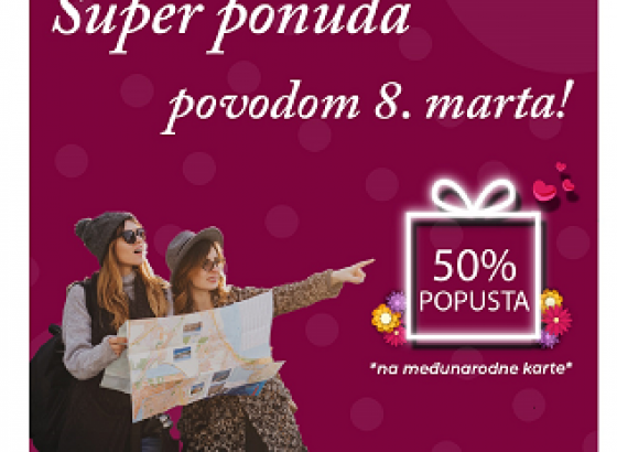 Centrotrans za ljubiteljice putovanja – odličan popust od 50% na Dan žena