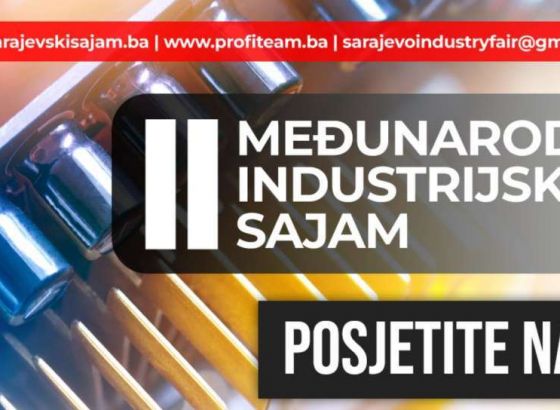 Međunarodni industrijski sajam 'Sarajevo industry fair - SIF 2024' od 8. do 10. maja