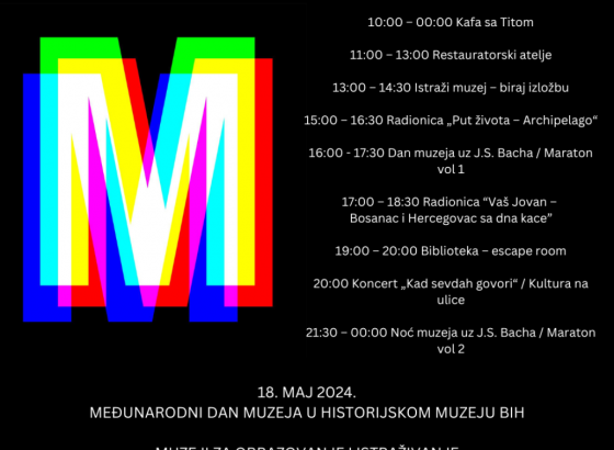 U Historijskom muzeju BiH bogat program posvećen Međunarodnom danu muzeja