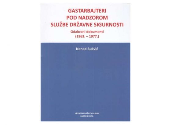 Hrvatska: Objavljena knjiga "Gastarbajteri pod nadzorom Službe državne sigurnosti"