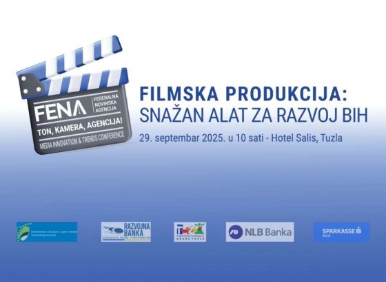 FENA danas u Tuzli organizira konferenciju 'Filmska produkcija kao snažan alat za razvoj BiH'