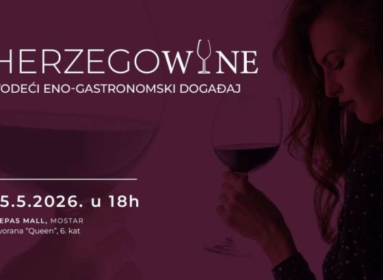 Četvrto izdanje Herzegowine Festivala vina 15. svibnja