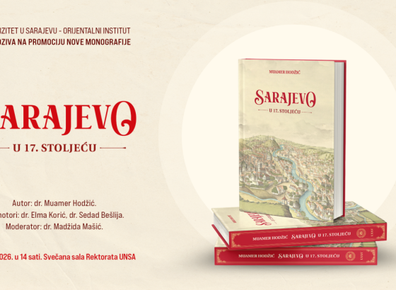 Orijentalni institut 7. maja predstavlja monografiju 'Sarajevo u 17. stoljeću'