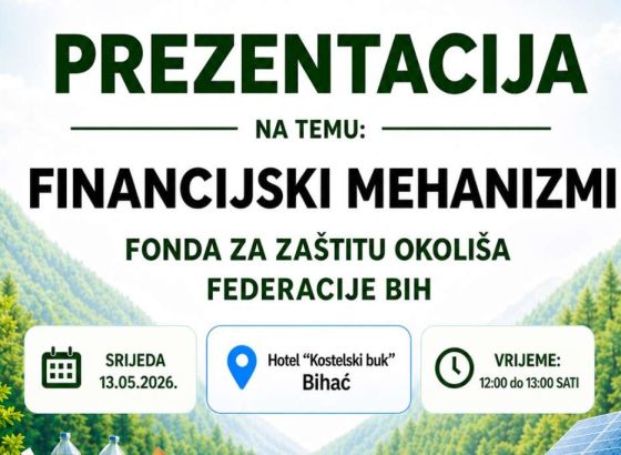 Fond za zaštitu okoliša Federacije BiH nastavlja ciklus prezentacija u Federaciji BiH